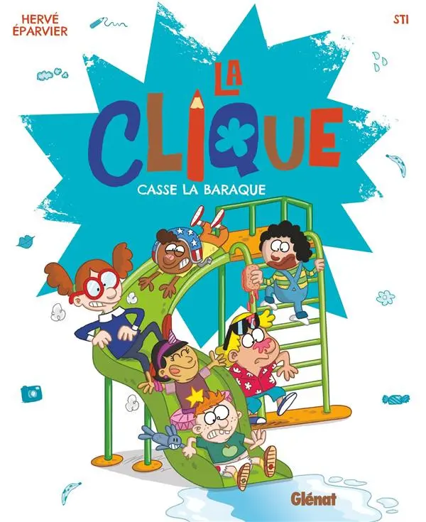 Couverture de l'album La clique 2 Casse la baraque