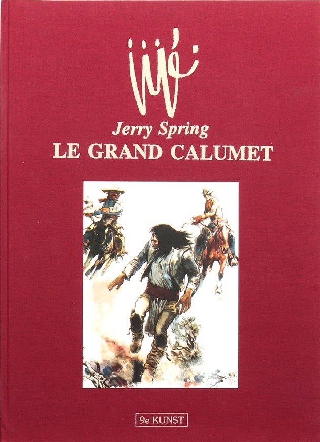 Couverture de l'album Jerry Spring Tome 17 Le Grand Calumet