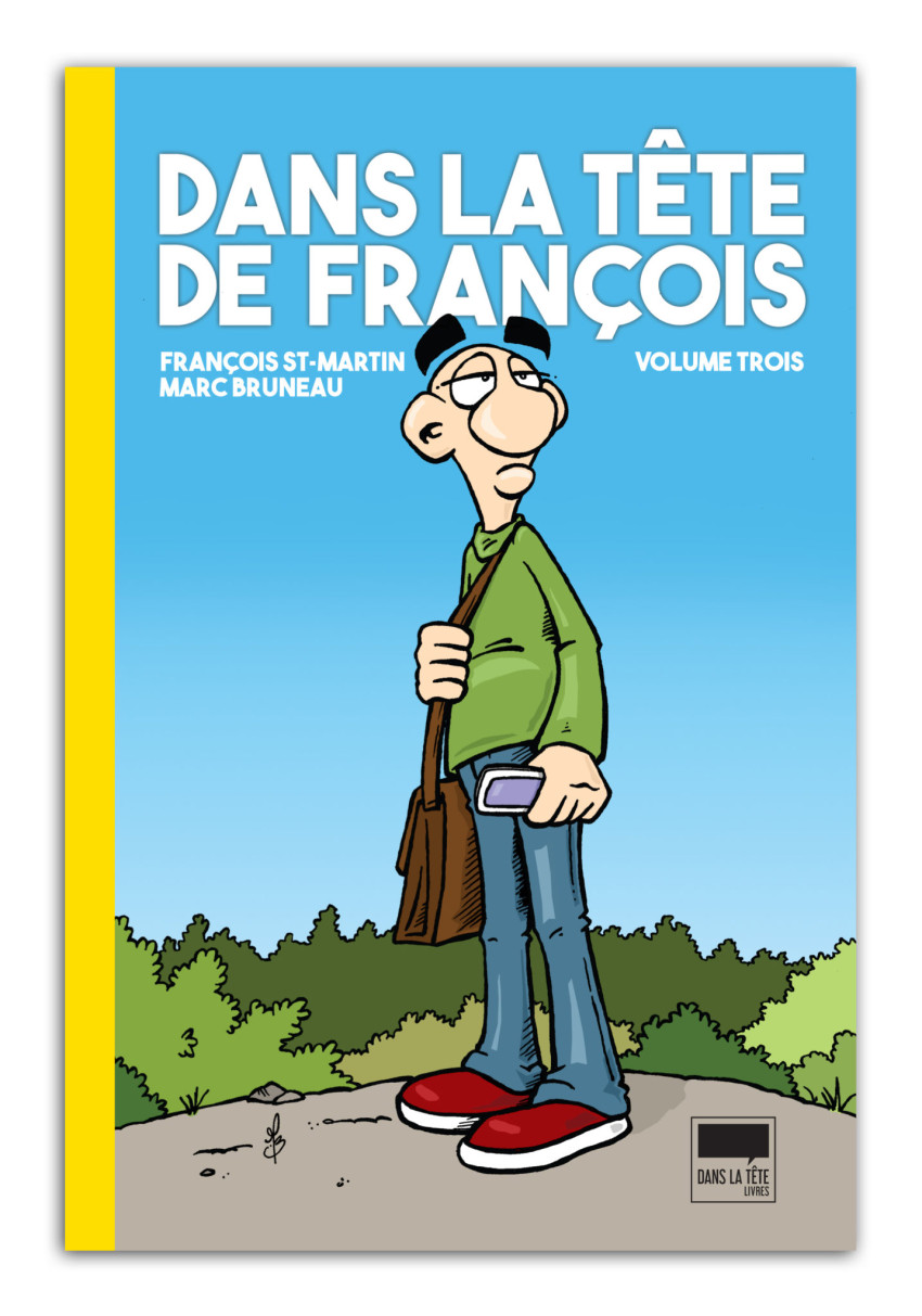 Couverture de l'album Dans la tête de François Volume 3