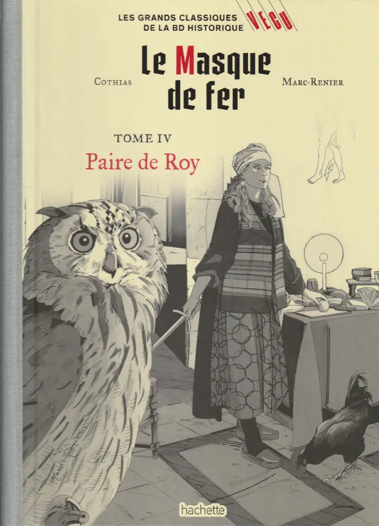 Couverture de l'album Les grands Classiques de la BD Historique Vécu - La Collection Tome 85 Le masque de fer - Tome IV : Paire de Roy