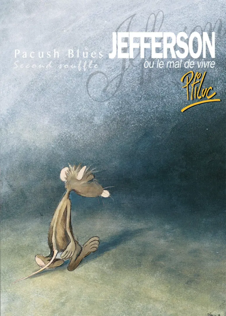 Couverture de l'album Pacush Blues Tome 2 Second souffle : Jefferson ou le mal de vivre