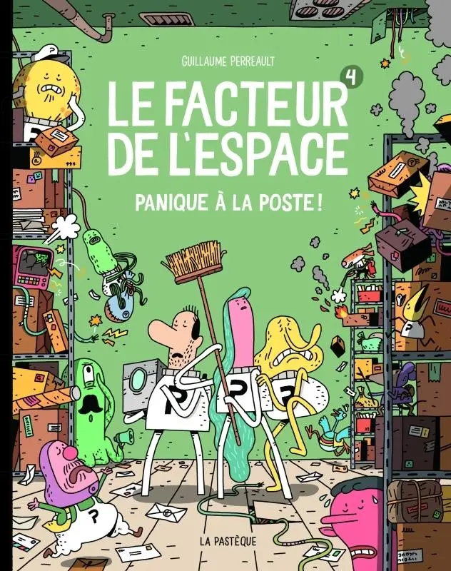 Couverture de l'album Le Facteur de l'espace 4 Panique à la poste !
