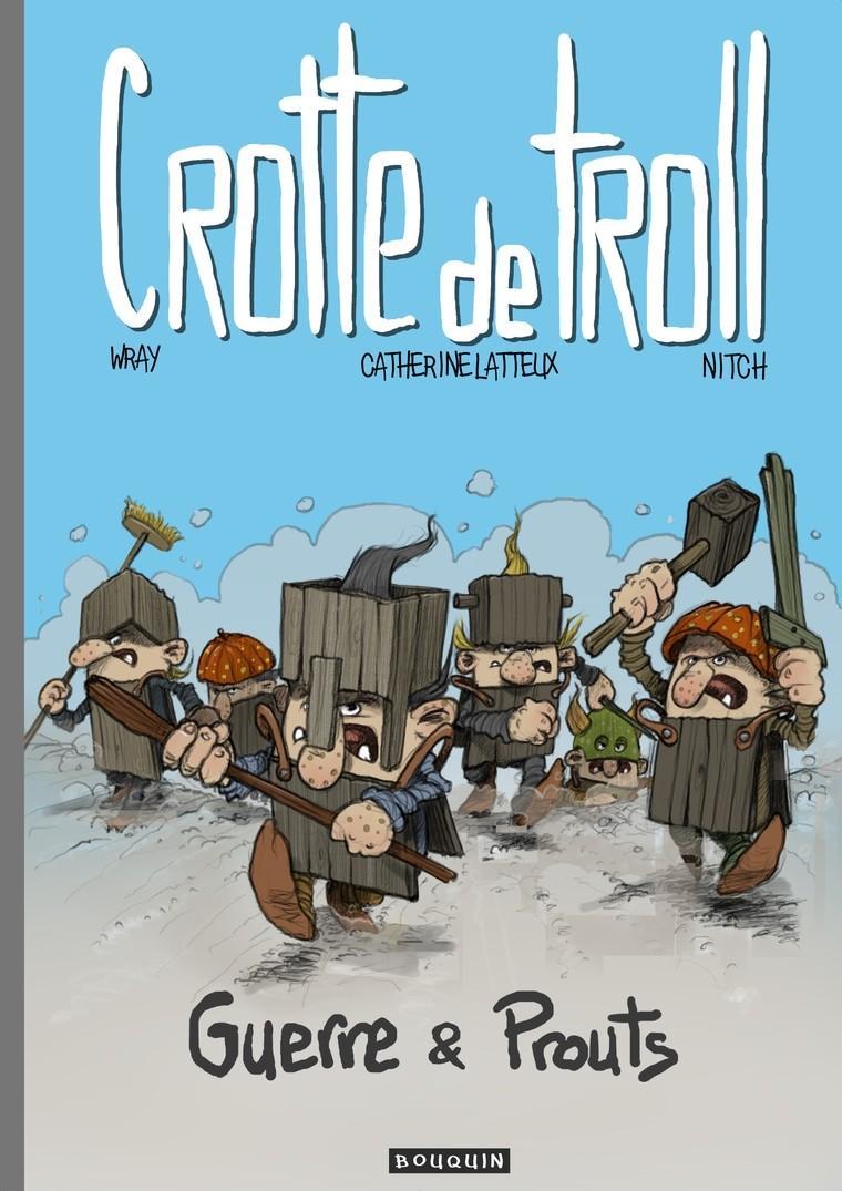 Couverture de l'album Crotte de troll 2 Guerre & Prouts