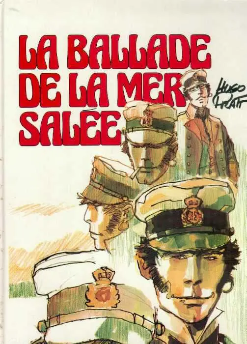 Couverture de l'album Corto Maltese Tome 1 La ballade de la mer salée