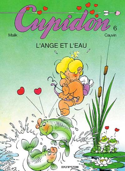 Couverture de l'album Cupidon Tome 6 L'ange et l'eau