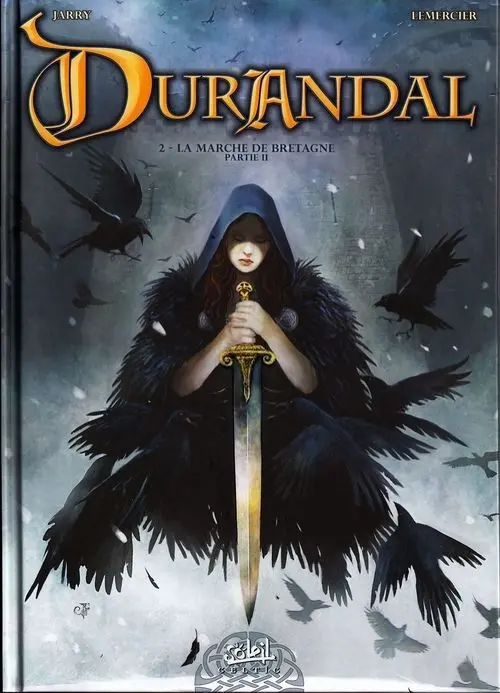 Couverture de l'album Durandal Tome 2 La marche de Bretagne - Partie II
