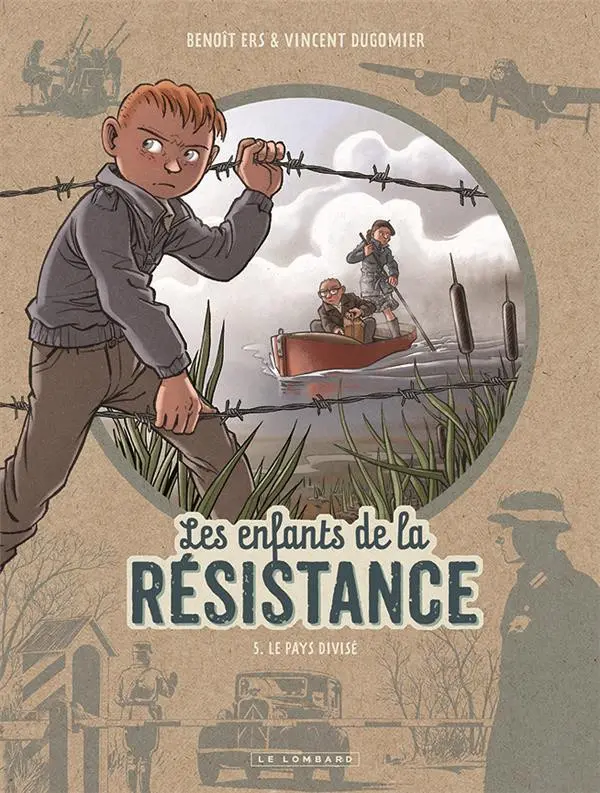 Couverture de l'album Les Enfants de la Résistance Tome 5 Le pays divisé