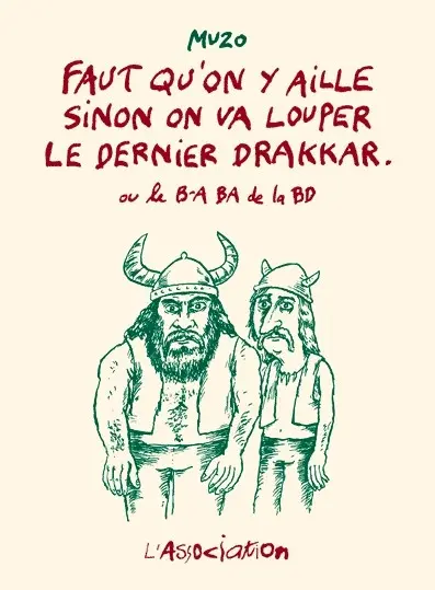 Couverture de l'album Faut qu'on y aille sinon on va louper le dernier drakkar