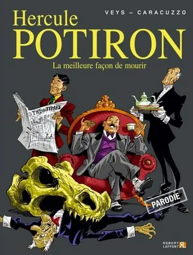 Couverture de l'album Hercule Potiron Tome 1 La meilleure façon de mourir