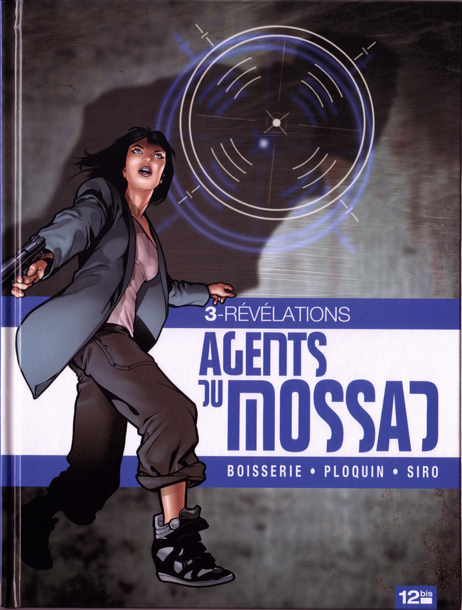 Couverture de l'album Agents du Mossad Tome 3 Révélations