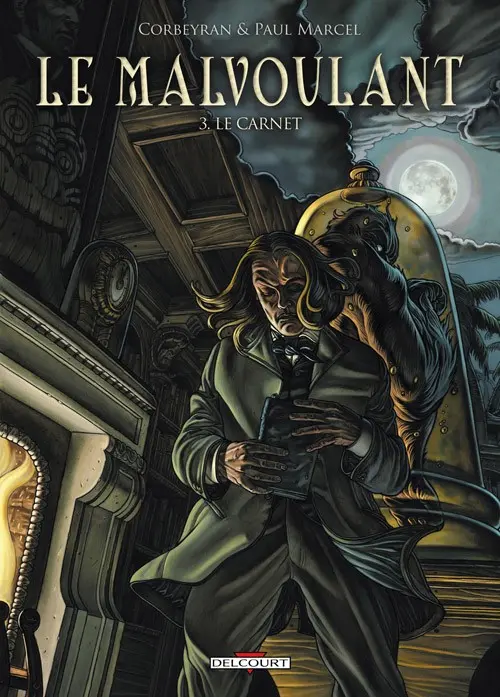 Couverture de l'album Le Malvoulant Tome 3 Le Carnet