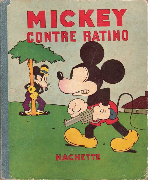 Couverture de l'album Mickey Tome 3 Mickey contre Ratino