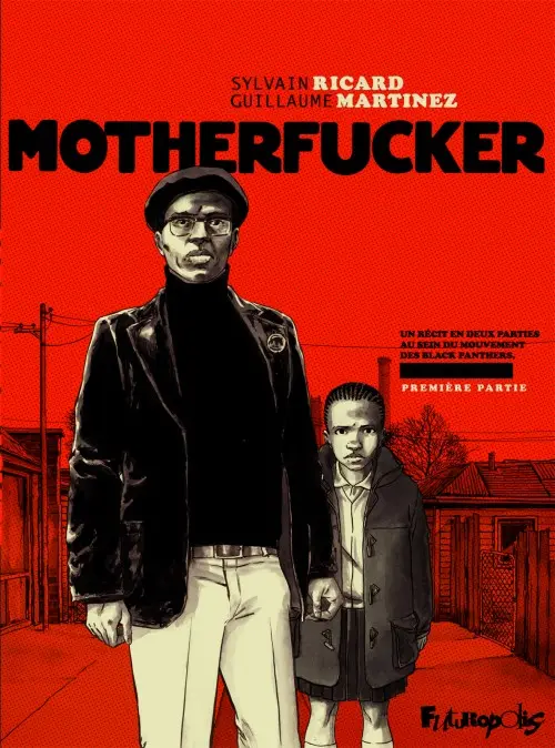 Couverture de l'album Motherfucker Tome 1 Première Partie