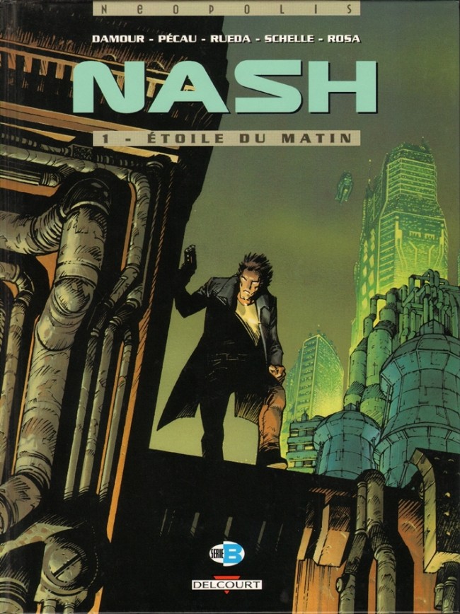 Couverture de l'album Nash Tome 1 Étoile du matin