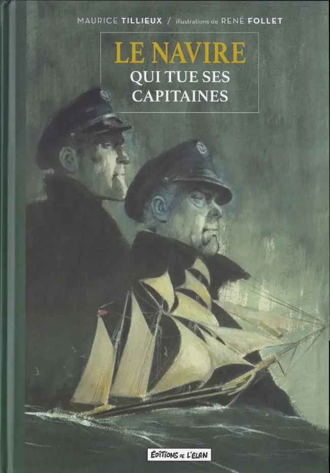 Couverture de l'album Le Navire qui tue ses capitaines