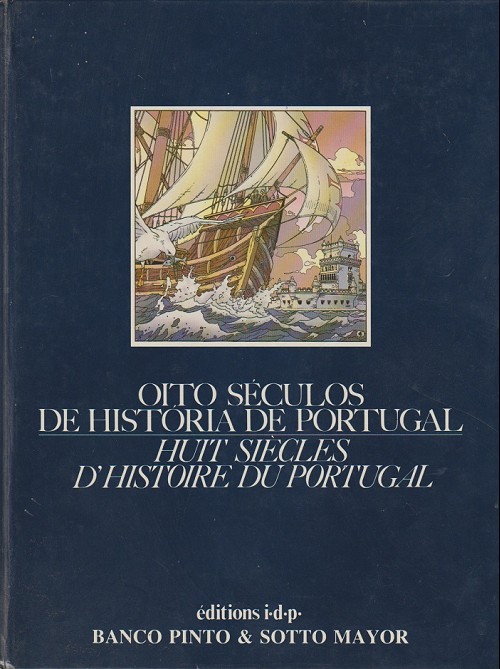Couverture de l'album Otto seculos de historia de portugal / Huit siècles d'histoire du portugal
