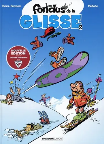 Autre de l'album Les Fondus Tome 9 Les Fondus de la glisse 2