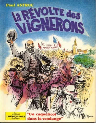 Couverture de l'album La Révolte des vignerons Un coquelicot dans la vendange