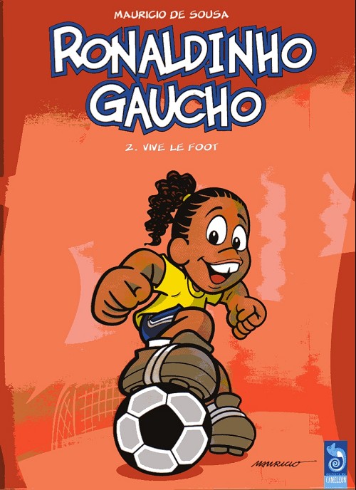 Couverture de l'album Ronaldinho Gaucho Tome 2 Vive le foot