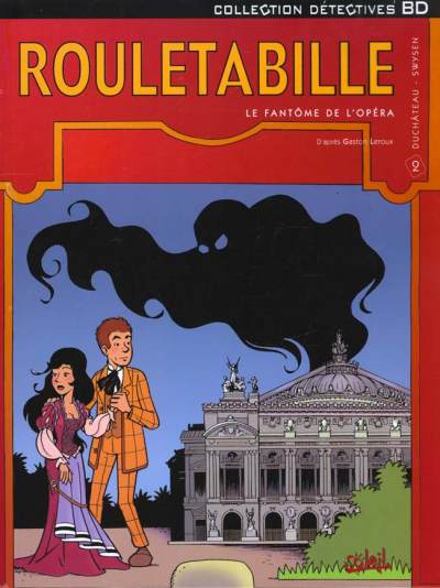 Couverture de l'album Rouletabille Tome 2 Le fantôme de l'opéra