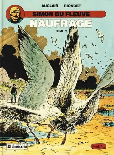 Couverture de l'album Simon du Fleuve Tome 9 Naufrage - Tome 2