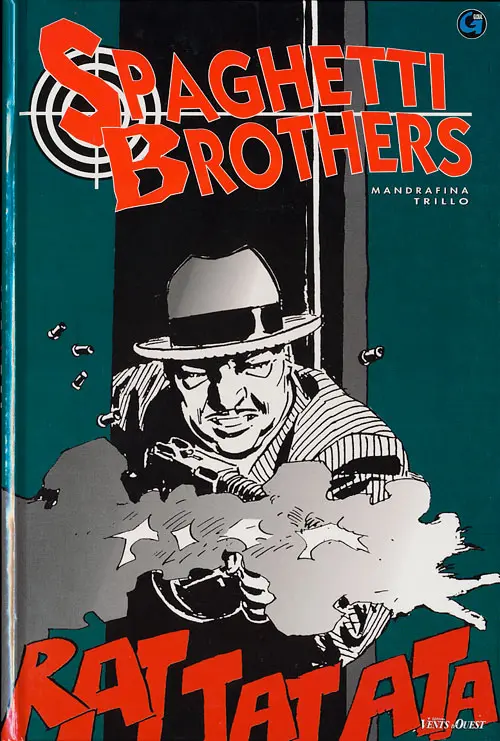 Couverture de l'album Spaghetti Brothers Version N&B Tome 1