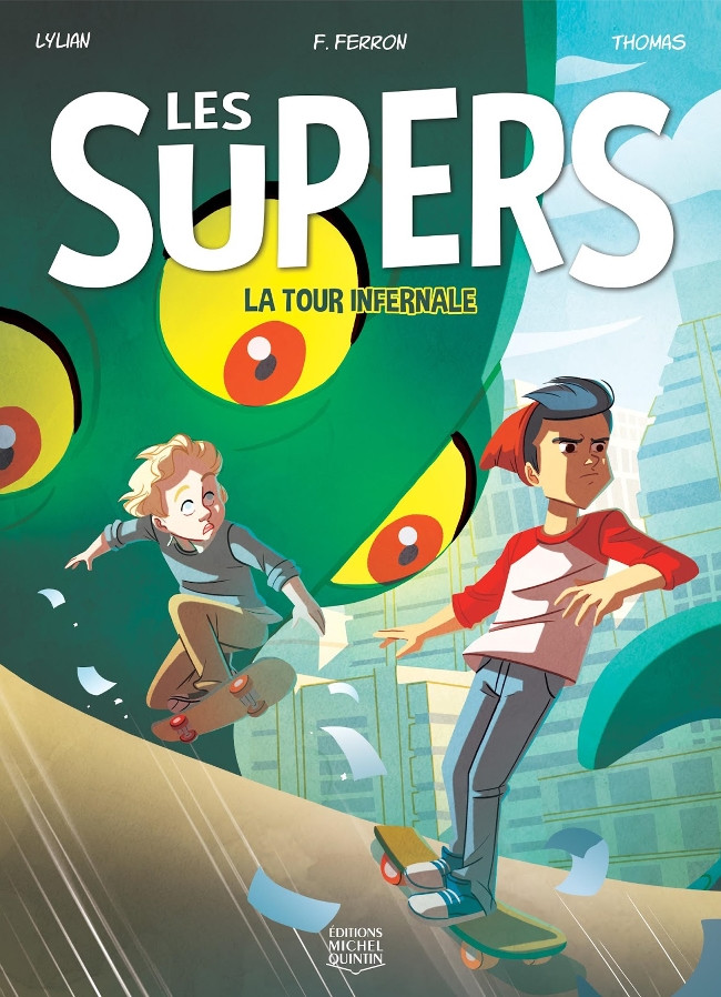 Couverture de l'album Les Supers Tome 2 La tour infernale