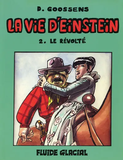 Couverture de l'album La Vie d'Einstein Tome 2 Le révolté