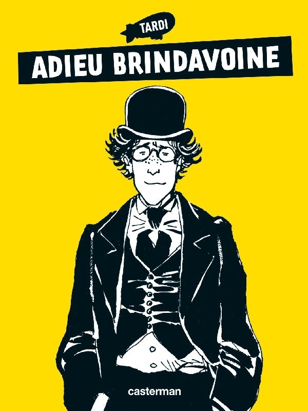 Couverture de l'album Adieu Brindavoine Adieu Brindavoine - La Fleur au fusil
