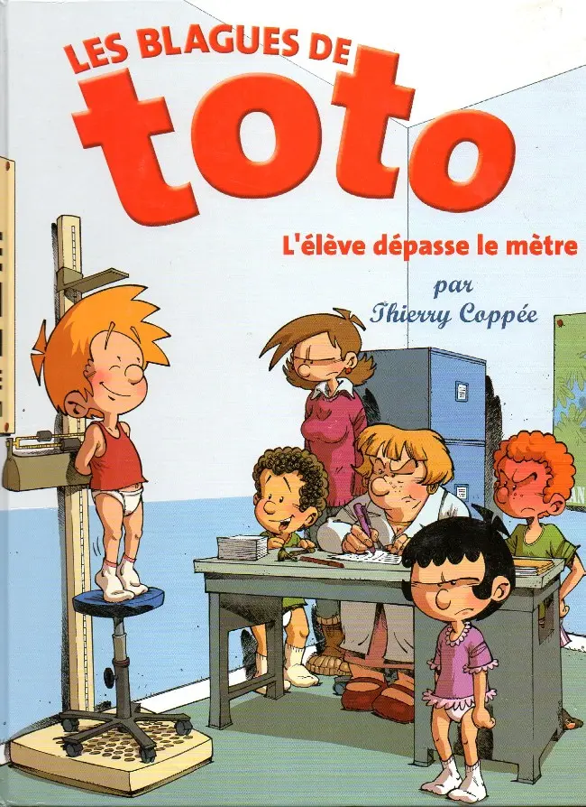 Couverture de l'album Les Blagues de Toto Tome 8 L'élève dépasse le mètre