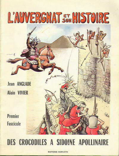 Couverture de l'album L'Auvergnat et son histoire Tome 1 Des crocodiles à Sidoine Apolinaire