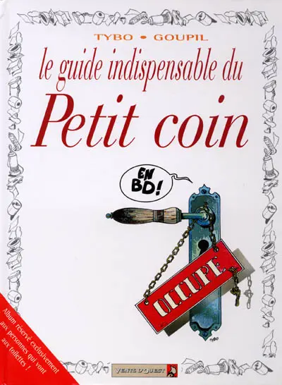 Couverture de l'album Le Guide Tome 4 Le guide indispensable du petit coin