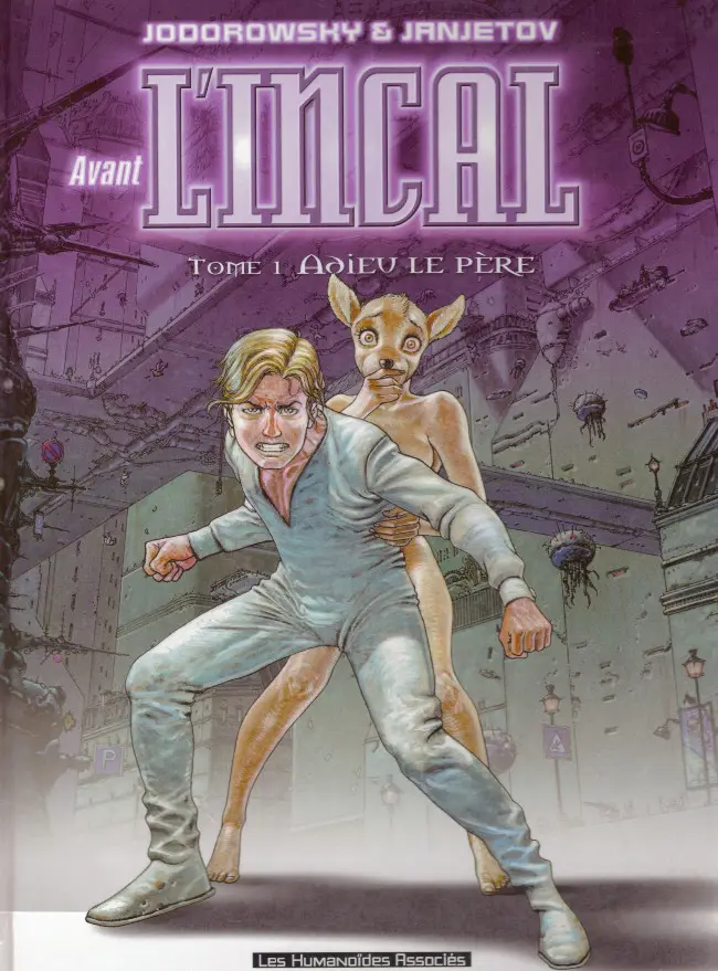 Couverture de l'album Avant l'Incal Tome 1 Adieu le père