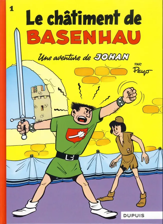 Couverture de l'album Johan et Pirlouit Tome 1 Le châtiment de Basenhau