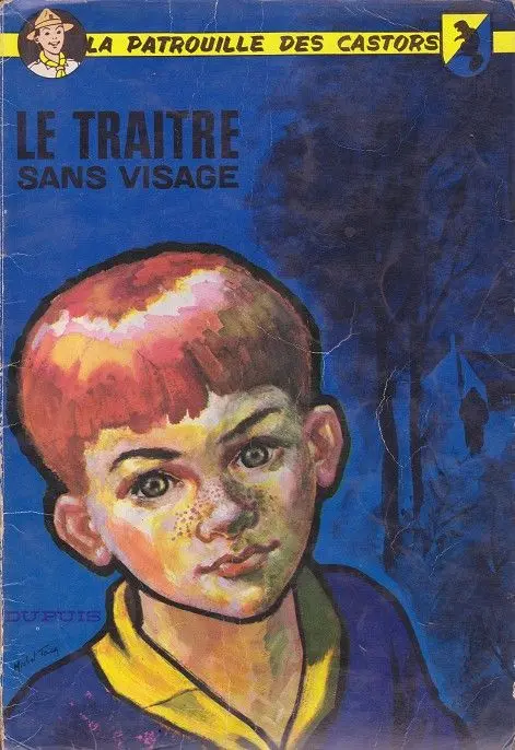 Couverture de l'album La Patrouille des Castors Tome 9 Le Traître sans visage