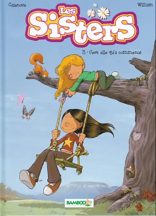 Couverture de l'album Les Sisters Tome 3 C'est elle qu'a commencé