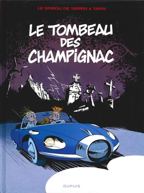 Couverture de l'album Spirou et Fantasio - Une aventure de... / Le Spirou de... Tome 3 Le tombeau des Champignac