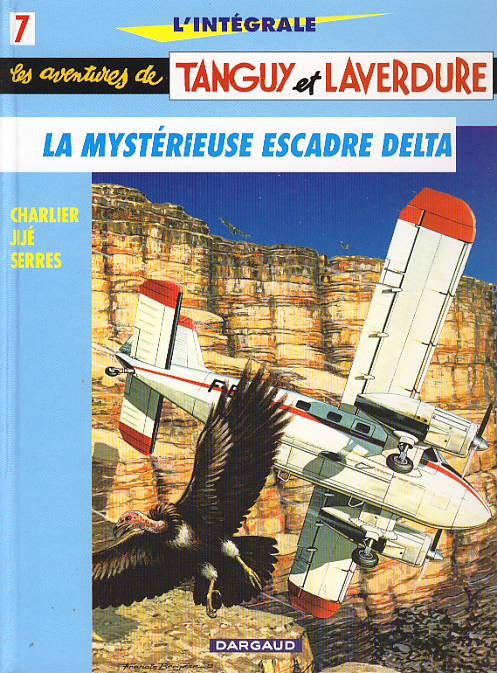 Couverture de l'album Tanguy et Laverdure L'Intégrale Tome 7 La mystérieuse escadre Delta