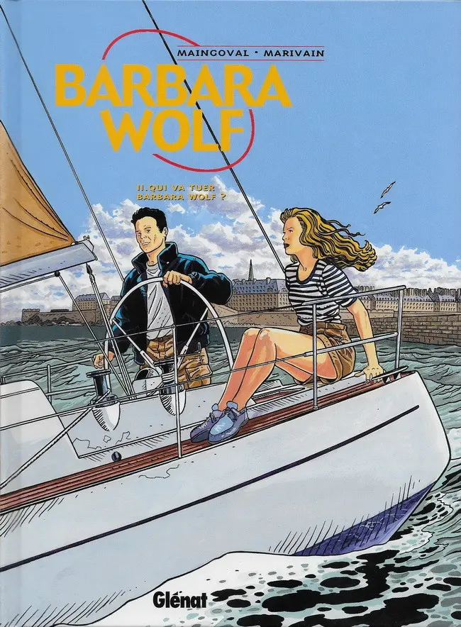 Couverture de l'album Barbara Wolf Tome 2 Qui va tuer Barbara Wolf ?