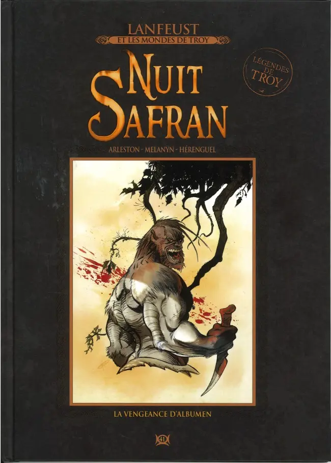Couverture de l'album Lanfeust et les mondes de Troy Tome 41 Nuit Safran - La Vengeance d'Albumen