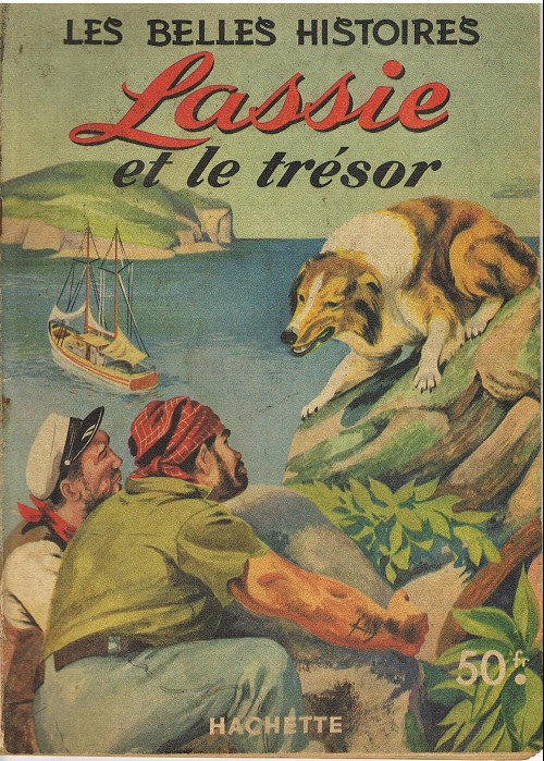 Couverture de l'album Les Belles histoires Walt Disney Tome 52 Lassie et le trésor