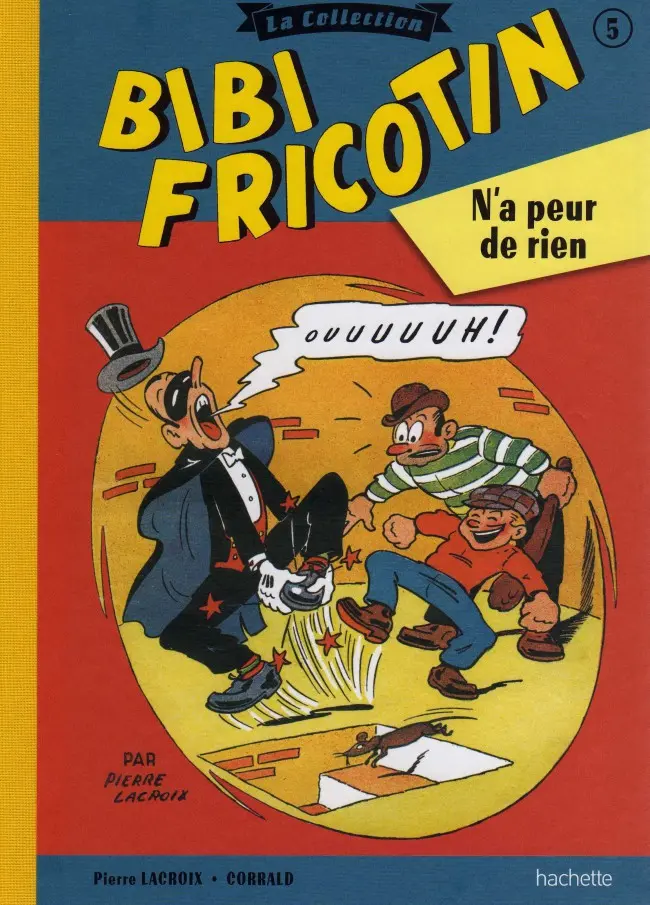 Couverture de l'album Bibi Fricotin Tome 5 Bibi Fricotin n'a peur de rien