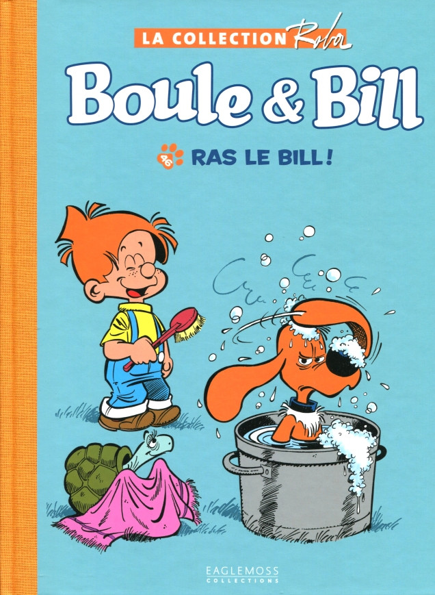 Couverture de l'album La Collection Roba (Boule & Bill - La Ribambelle) Tome 46 Ras le Bill !