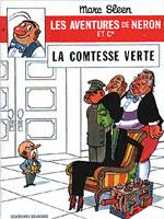 Couverture de l'album Les Aventures de Néron et Co Tome 47 La comtesse verte