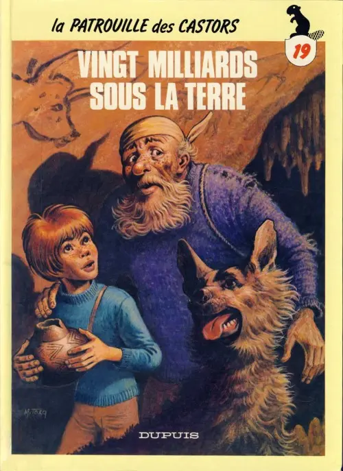 Couverture de l'album La Patrouille des Castors Tome 19 Vingt milliards sous la terre
