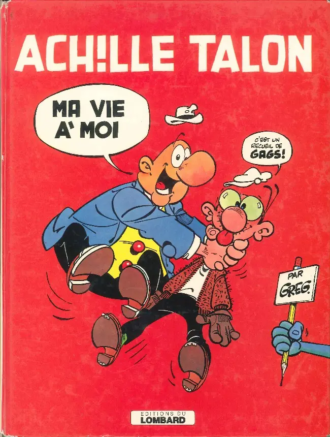 Couverture de l'album Achille Talon Tome 21 Ma vie à moi