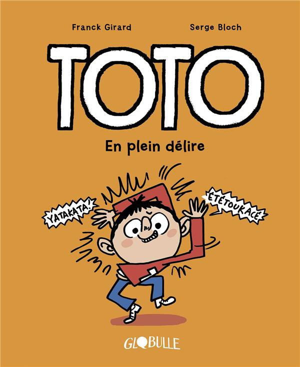 Couverture de l'album Toto Tome 9 En plein délire
