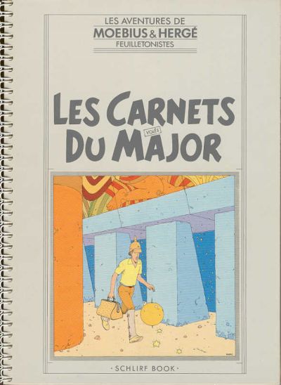 Couverture de l'album Les Carnets volés du Major Les Aventures de Moebius & Hergé feuilletonistes