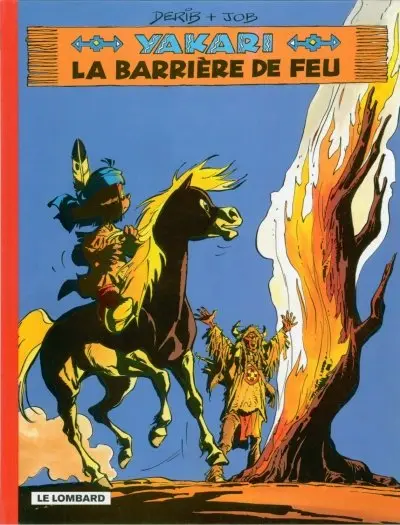 Couverture de l'album Yakari Tome 19 La Barrière de feu
