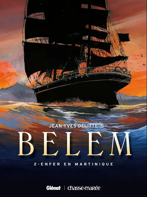 Couverture de l'album Belem Tome 2 Enfer en martinique